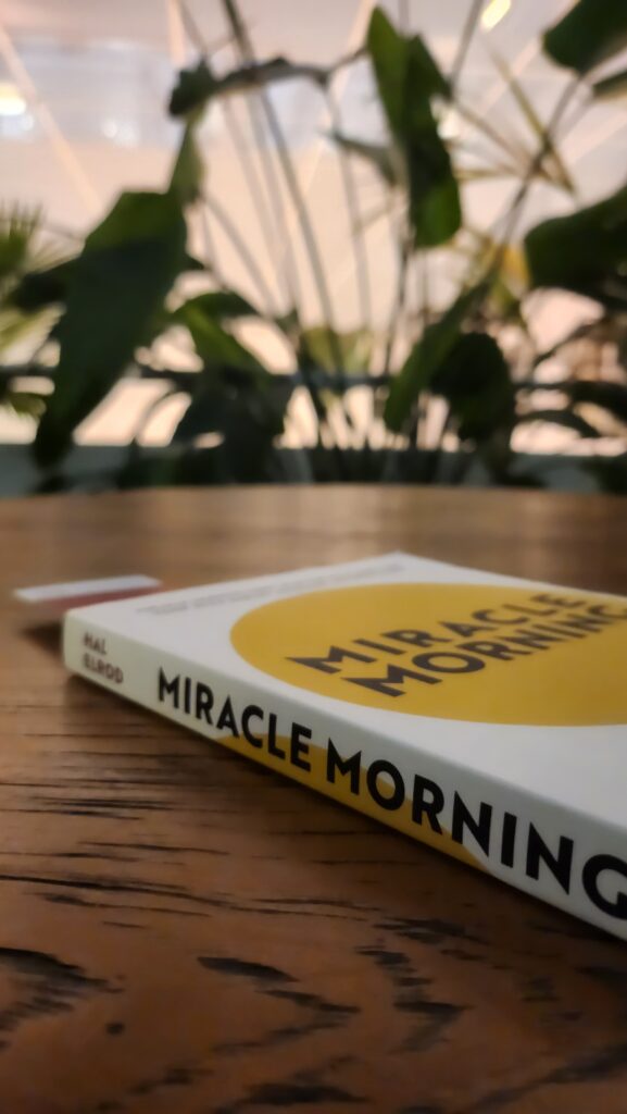 De Ultieme Ochtendroutine: Een Nieuwe Jij met Miracle Morning De Ultieme Ochtendroutine: Een Nieuwe Jij met Miracle Morning