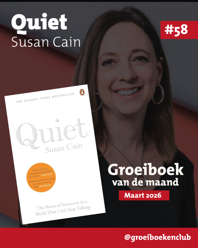 Groeiboek maart 2026: Quiet – Susan Cain