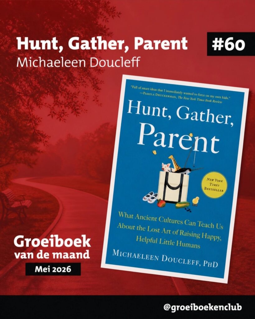 Groeiboek mei 2026: Hunt Gather Parent Groeiboek mei 2026: Hunt Gather Parent
